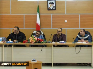 نشست هنرمندان تئاتر فیروزکوه با رئیس انجمن هنرهای نمایشی استان تهران